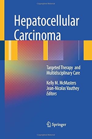 Seller image for Hepatocellular Carcinoma:: Targeted Therapy and Multidisciplinary Care [Paperback ] for sale by booksXpress