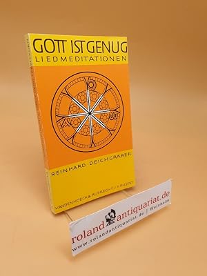 Imagen del vendedor de Gott ist genug : Liedmeditationen nach Gerhard Tersteegen a la venta por Roland Antiquariat UG haftungsbeschrnkt