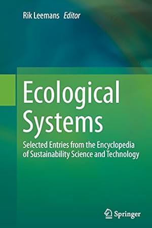 Seller image for Ecological Systems: Selected Entries from the Encyclopedia of Sustainability Science and Technology [Paperback ] for sale by booksXpress