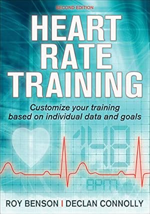 Immagine del venditore per Heart Rate Training by Benson, Roy T., Connolly, Declan [Paperback ] venduto da booksXpress