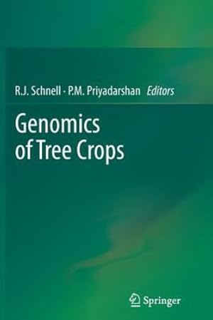 Seller image for Genomics of Tree Crops by Schnell, R.J. [Paperback ] for sale by booksXpress