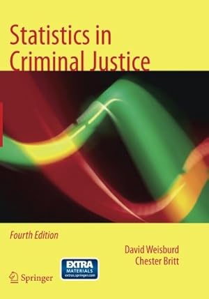 Seller image for Statistics in Criminal Justice by Weisburd, David, Britt, Chester [Paperback ] for sale by booksXpress
