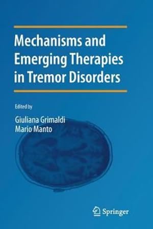 Image du vendeur pour Mechanisms and Emerging Therapies in Tremor Disorders (Contemporary Clinical Neuroscience) [Paperback ] mis en vente par booksXpress