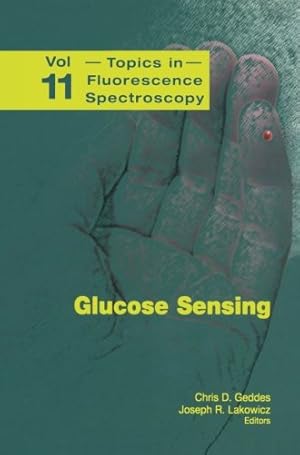 Bild des Verkufers fr Glucose Sensing (Topics in Fluorescence Spectroscopy (11)) [Paperback ] zum Verkauf von booksXpress