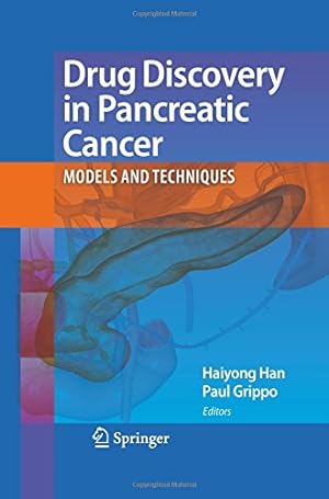 Immagine del venditore per Drug Discovery in Pancreatic Cancer: Models and Techniques [Paperback ] venduto da booksXpress