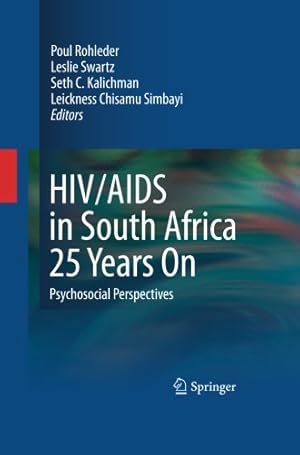 Image du vendeur pour HIV/AIDS in South Africa 25 Years On: Psychosocial Perspectives [Paperback ] mis en vente par booksXpress