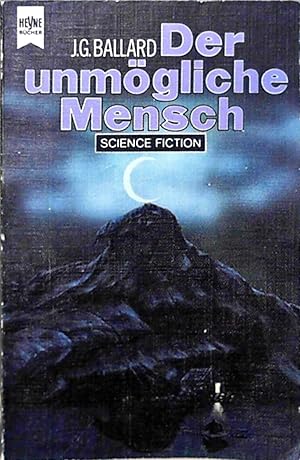 Der unmögliche Mensch : Science-Fiction-Stories (sg3t)