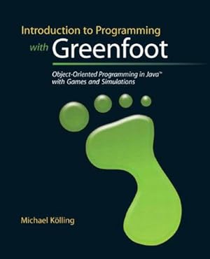 Seller image for Introduction to Programming with Greenfoot: Object-Oriented Programming in Java with Games and Simulations: United States Edition for sale by WeBuyBooks