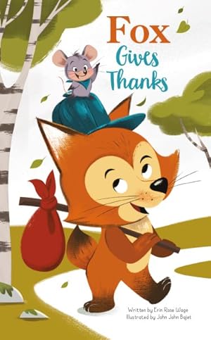 Bild des Verkufers fr Fox Gives Thanks zum Verkauf von GreatBookPrices