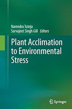 Imagen del vendedor de Plant Acclimation to Environmental Stress [Paperback ] a la venta por booksXpress