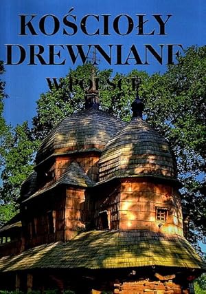Imagen del vendedor de Koscioly drewniane w polsce, a la venta por nika-books