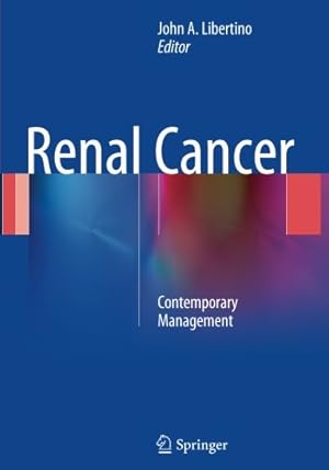 Imagen del vendedor de Renal Cancer: Contemporary Management [Paperback ] a la venta por booksXpress