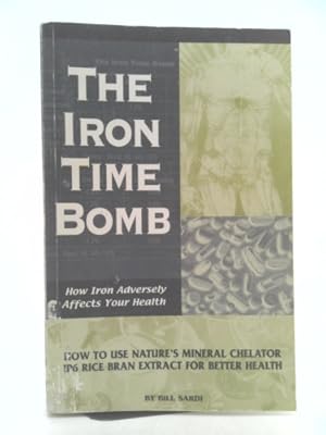 Imagen del vendedor de Iron Time Bomb a la venta por ThriftBooksVintage