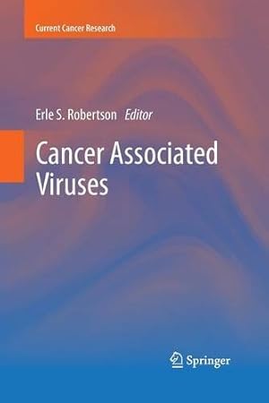 Seller image for Cancer Associated Viruses (Current Cancer Research) [Paperback ] for sale by booksXpress