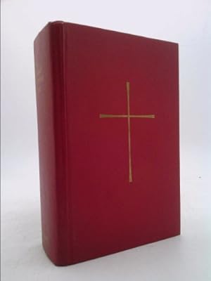 Image du vendeur pour The Book of Common Prayer and Administration of the Sacraments and Other Rites and Ceremonies of the Church mis en vente par ThriftBooksVintage