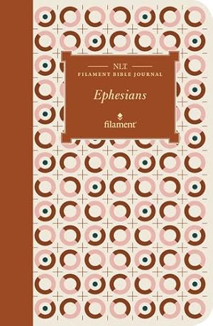 Imagen del vendedor de NLT Filament Bible Journal: Ephesians (Softcover) [Paperback ] a la venta por booksXpress