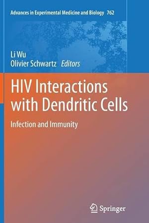 Immagine del venditore per HIV Interactions with Dendritic Cells: Infection and Immunity [Paperback ] venduto da booksXpress