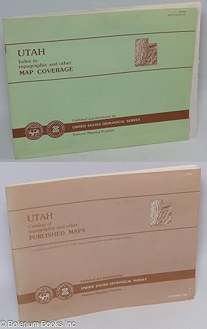 Utah. Catalog of topographic and other Published Maps. Companion volume to the "Utah Index to top...