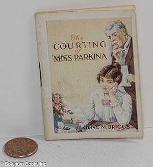 The Courting of Miss Parkina