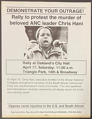Demonstrate your outrage! Rally to protest the murder of beloved ANC leader Chris Hani [handbill]