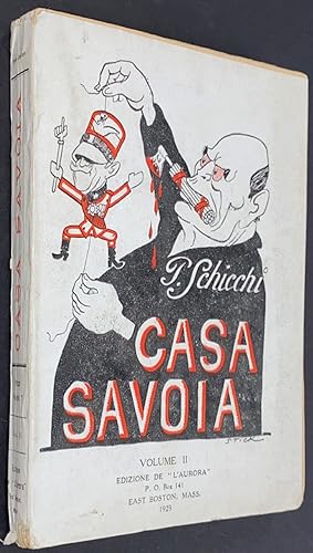 Imagen del vendedor de Casa Savoia. Volume II a la venta por Bolerium Books Inc.