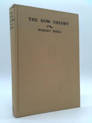 Image du vendeur pour The Dow Theory: An Explanation of its Development and and Attempt to Define Its Usefulness as an Aid in Speculation. mis en vente par ThriftBooksVintage