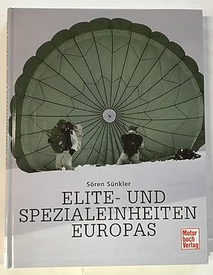 Bild des Verkufers fr Elite- und Spezialeinheiten Europas. zum Verkauf von Antiquariat Peda
