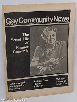 Bild des Verkufers fr GCN: Gay Community News; the gay weekly; vol. 7, #16, Nov. 10, 1979: The Secret Life of Eleanor Roosevelt zum Verkauf von Bolerium Books Inc.