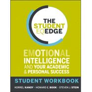 Bild des Verkufers fr The Student EQ Edge Emotional Intelligence and Your Academic and Personal Success: Student Workbook zum Verkauf von eCampus