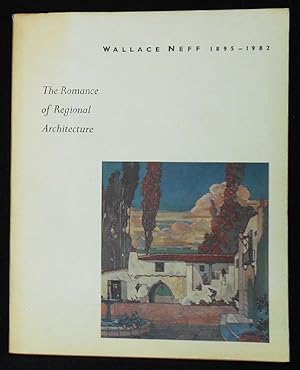 Immagine del venditore per Wallace Neff 1895-1982: The Romance of Regional Architecture venduto da Classic Books and Ephemera, IOBA