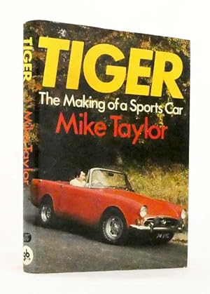 Tiger. The Making of a Sports Car