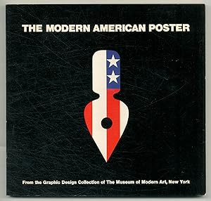 Bild des Verkufers fr The Modern American Poster zum Verkauf von Between the Covers-Rare Books, Inc. ABAA