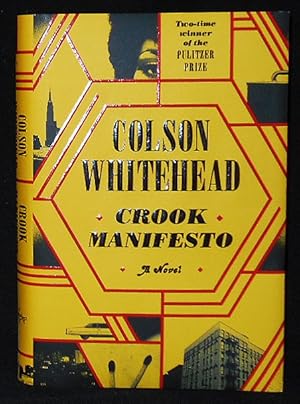 Imagen del vendedor de Crook Manifesto: A Novel a la venta por Classic Books and Ephemera, IOBA
