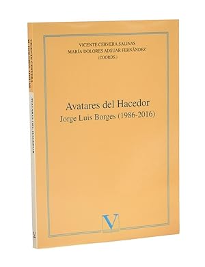 Seller image for AVATARES DEL HACEDOR. JORGE LUIS BORGES (1986-2016) for sale by Librera Monogatari