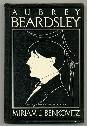 Seller image for Aubrey Beardsley: An Account of His Life for sale by Between the Covers-Rare Books, Inc. ABAA