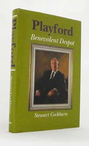 Seller image for Playford Benevolent Despot for sale by Adelaide Booksellers