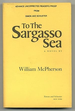 Bild des Verkufers fr To the Sargasso Sea zum Verkauf von Between the Covers-Rare Books, Inc. ABAA