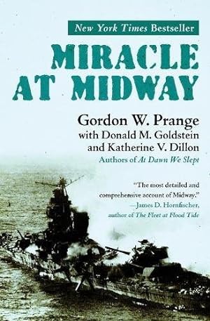 Seller image for Miracle at Midway by Prange, Gordon W., Goldstein, Donald M., Dillon, Katherine V. [Paperback ] for sale by booksXpress