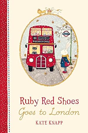 Seller image for Ruby Red Shoes Goes To London by Kate Knapp (author) [Hardcover ] for sale by booksXpress