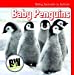 Seller image for Baby Penguins (Baby Animals in Action!) [Soft Cover ] for sale by booksXpress