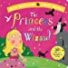 Imagen del vendedor de The Princess and the Wizard [No Binding ] a la venta por booksXpress