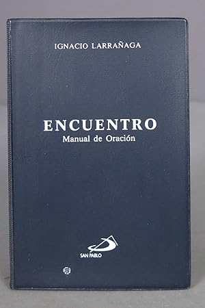 Bild des Verkufers fr Encuentro. Ignacio Larraaga zum Verkauf von EL DESVAN ANTIGEDADES