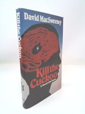 Seller image for Kill the Cuckoo for sale by ThriftBooksVintage