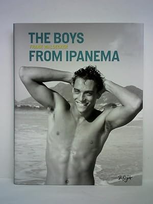 Bild des Verkufers fr The Boys from Ipanema zum Verkauf von Celler Versandantiquariat