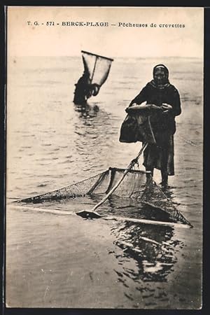 Ansichtskarte Berck-Plage, Pêcheuses de crevettes