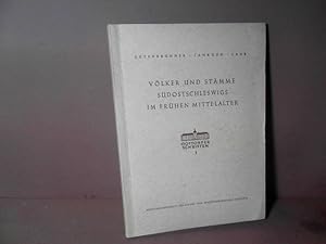 Völker und Stämme Südostschleswigs im frühen Mittelalter. (= Gottorfer Schriften zur Landeskunde ...