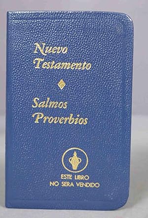 Imagen del vendedor de El Nuevo Testamento de Nuestro Seor Jesucristo con Salmos y Proverbios. 1986 a la venta por EL DESVAN ANTIGEDADES