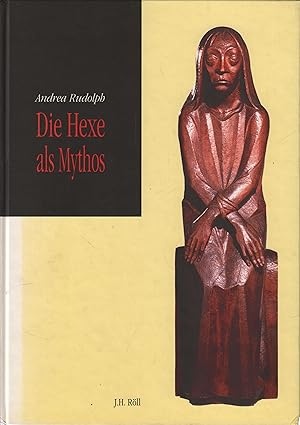 Seller image for Die Hexe als Mythos Der Zweifel und der Wille zum Selbst. Hexenfiguren im Werk von Ernst Barlach for sale by Leipziger Antiquariat