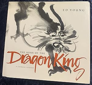 Seller image for The Sons of the Dragon King: A Chinese Legend for sale by Manitou Books