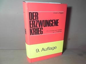 Bild des Verkufers fr Der erzwungene Krieg. - Die Ursachen und Urheber des 2. Weltkriegs. (= Verffentlichungen des Institutes fr Deutsche Nachkriegsgeschichte ; Band 1). zum Verkauf von Antiquariat Deinbacher